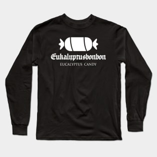 Eukalyptusbonbon﻿ (eucalyptus candy) text typography with candy icon Long Sleeve T-Shirt